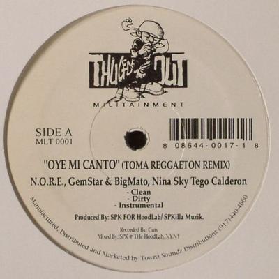 12inch Record N.O.R.E. & PEEDI CRAKK - Oye Mi Canto / Nigga Rican MLT0001 Thugged Out Mil 2005 US Rap & Hip-Hop/R&B Used