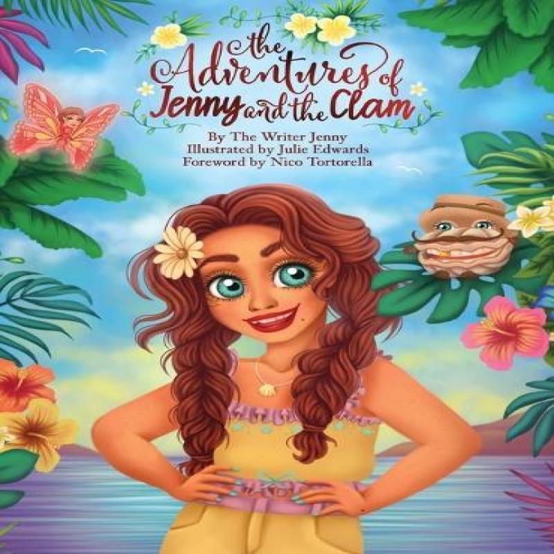 The Adventures of Jenny and the Clam by The Writer Jenny Hardback Book 9781736585207