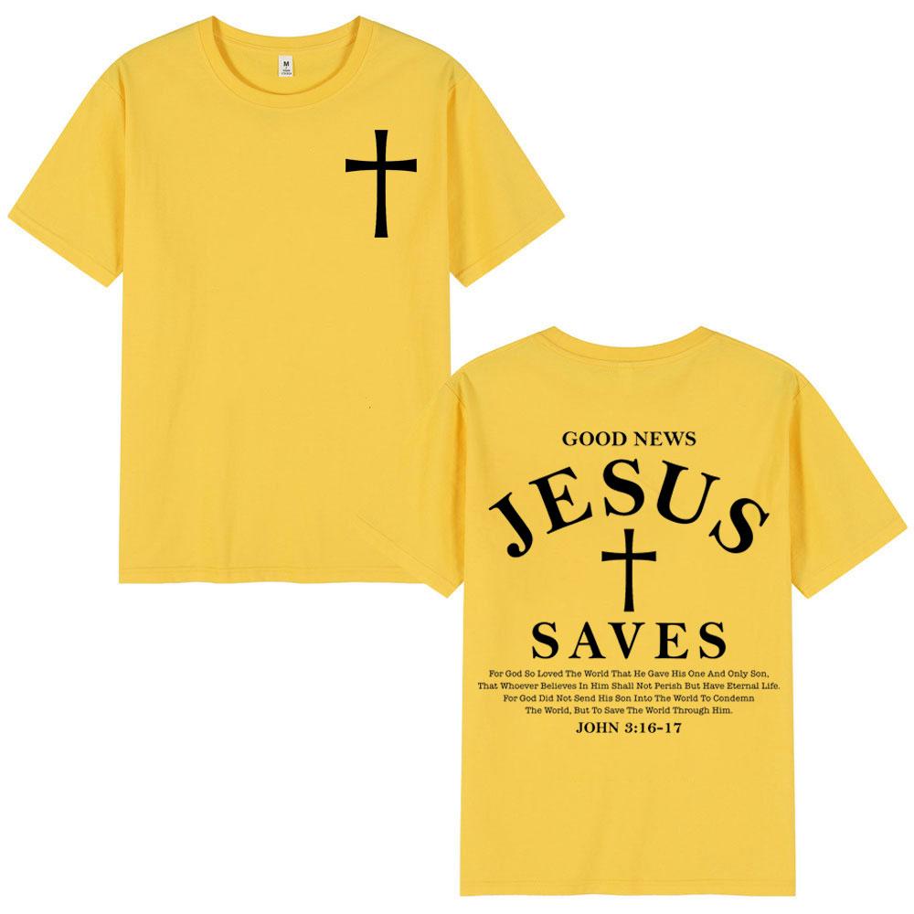 Good News Jesus Saves Tshirt Unisex Unisex Summer Casual 100cotton Short Sleeve T Shirt High Quality Fashion Oversized Tshirts