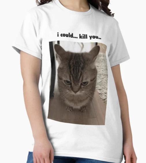angry cat i could... k*ll you.. Classic T-Shirt 2XL