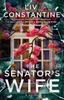 Bok The Senator's Wife : A Novel