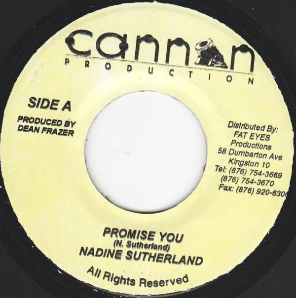 

7inch Record NADINE SUTHERLAND - Promise You NONE Cannon Producti Jamaica Reggae, Ska & Dub Used