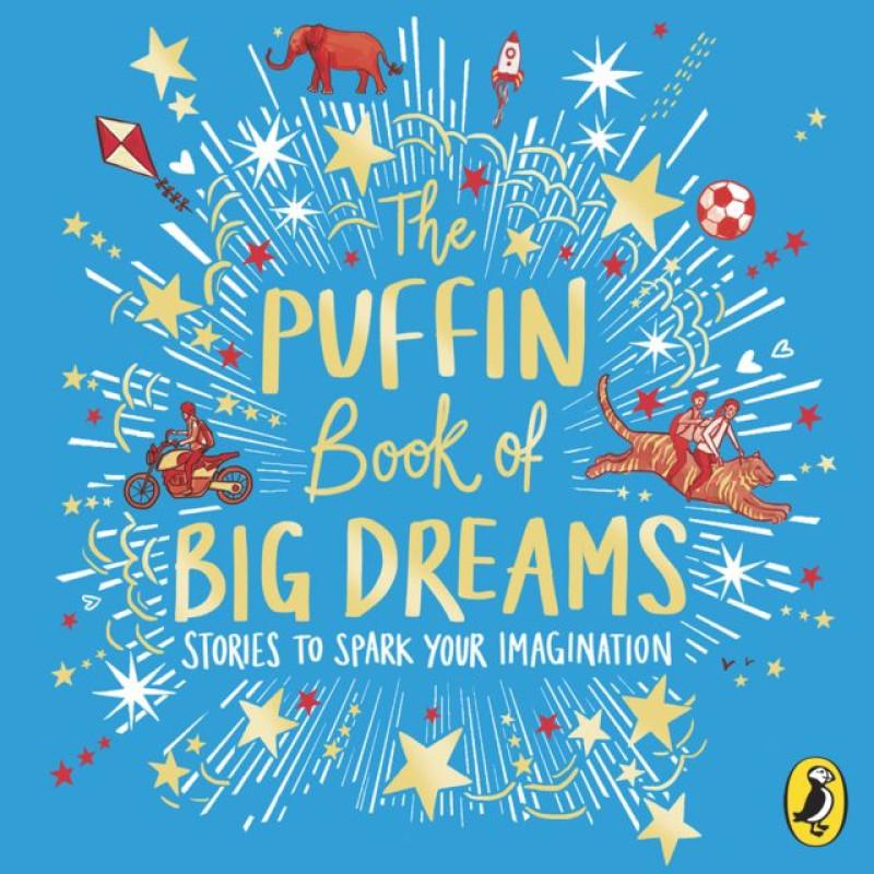 The Puffin Book of Big Dreams by Puffin CDAudio Book 9780241456088
