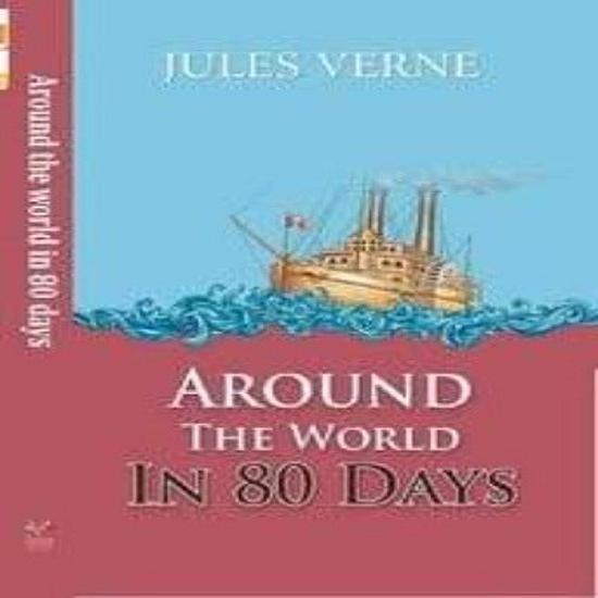 "Around The World in 80 Days by Jules Verne "