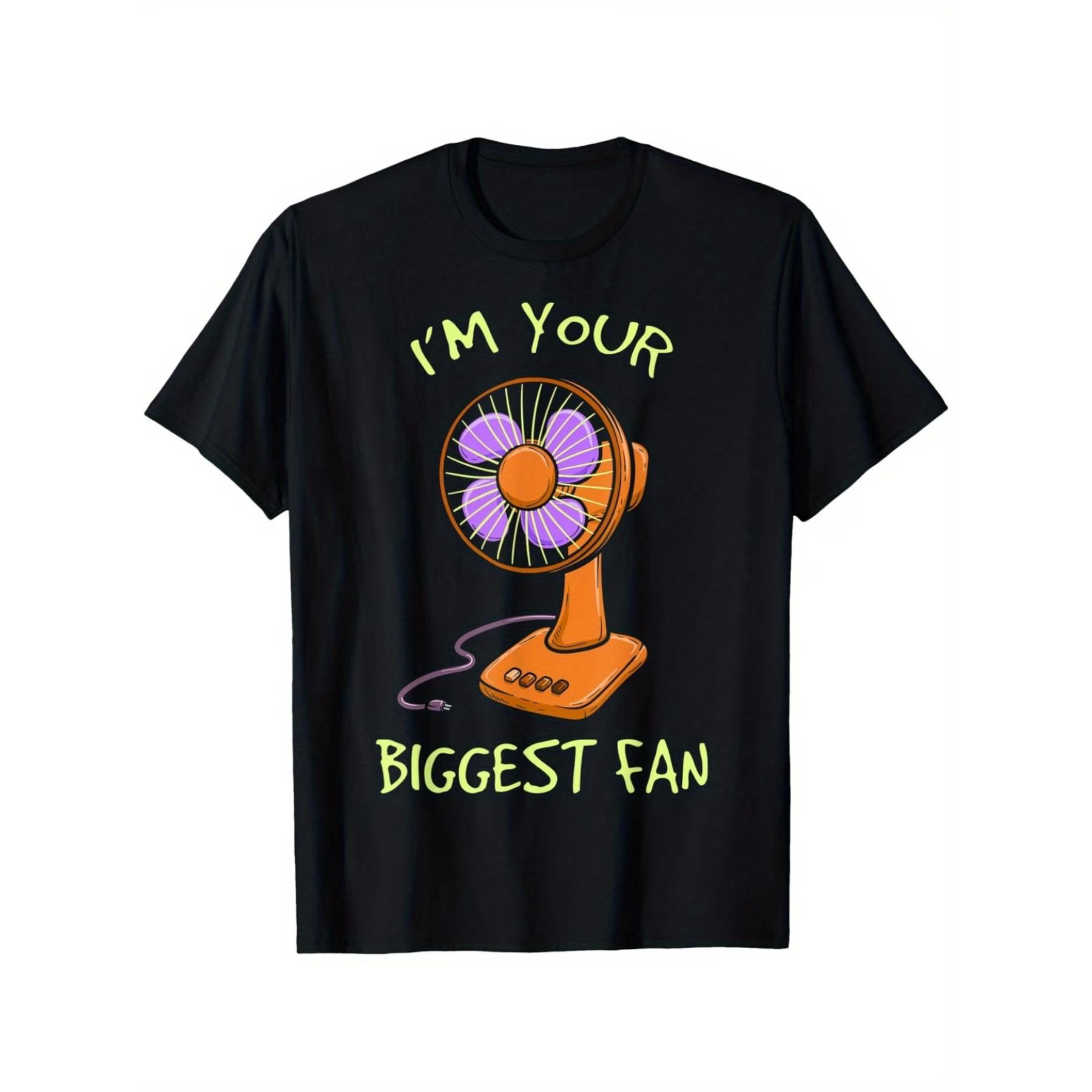 I m Your Biggest Fan Valentines Day Hearts Day Electric Fan T-Shirt, Unisex Cotton Casual Round Neck Outdoor Short Sleeve T-shirt S чёрный