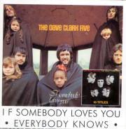 

CD DAVE CLARK FIVE - If Somebody Loves You / Everybody K RB210 Rock-In-Beat-Re 2000 UK ObiRock Used