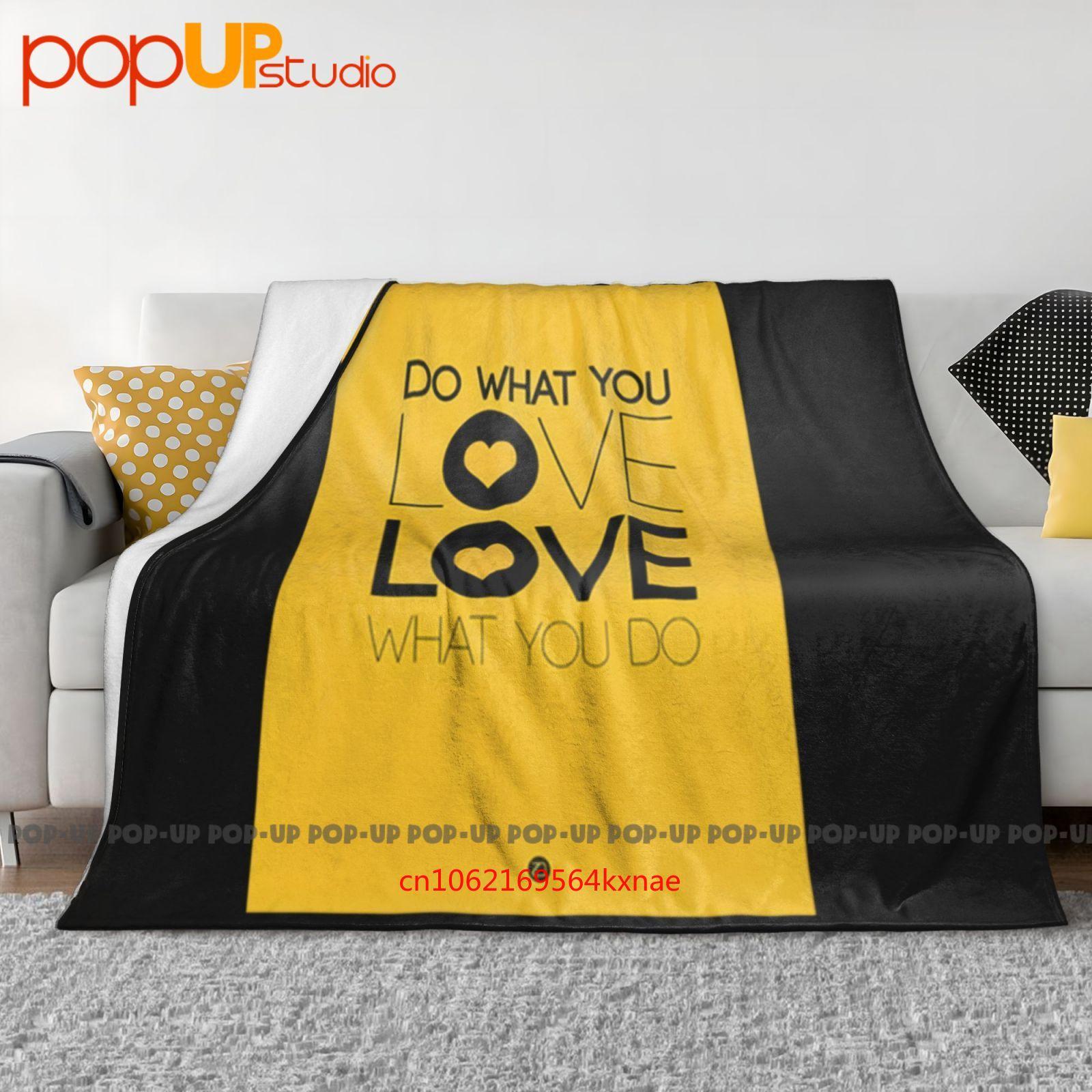 Do What You Love What You Do Ultra-Soft Blanket Quilt Winter Sofa Cover Bed Covers 30x40in