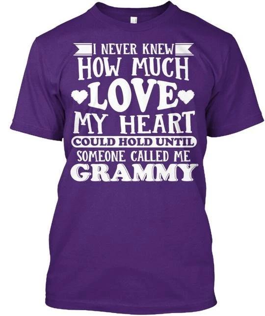 

Someone Called Me Grammy I Never Knew How Much TTshirt Made in USA Size S to 5XL S