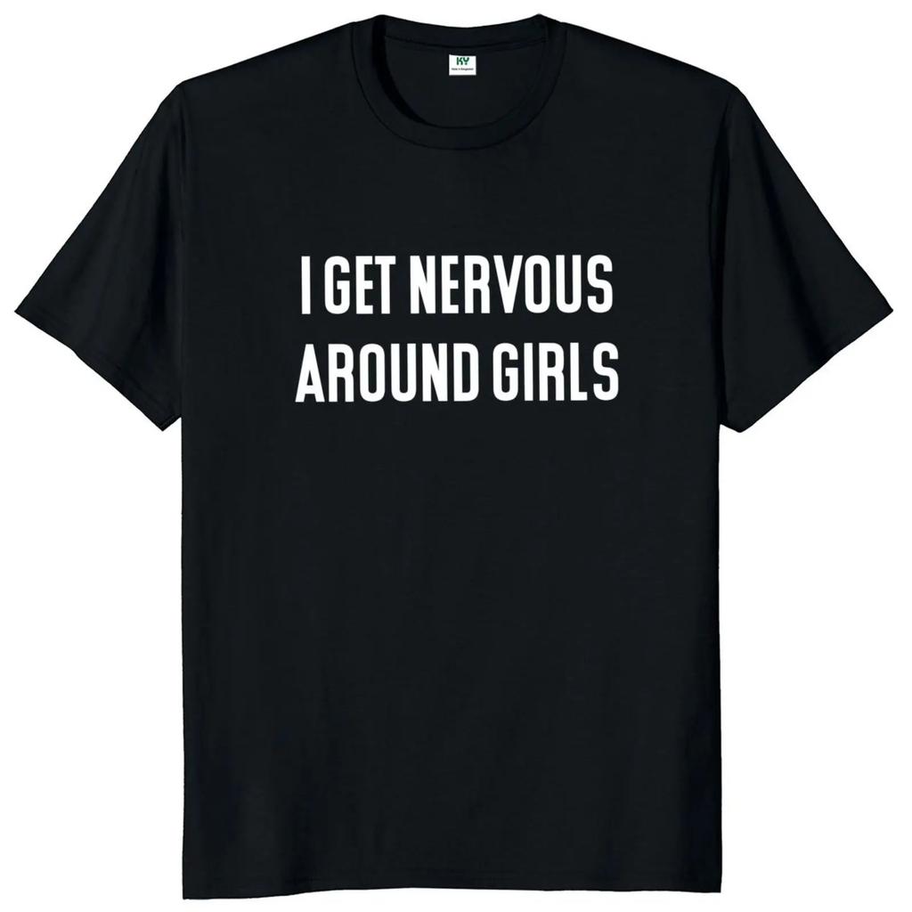 I Am Afraid of Women T Shirt Humor Introvert Jokes Geek Y2k Men Clothing 100% Cotton Unisex Casual O-neck Tee Tops EU Size