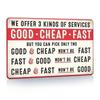 Funny Metal Sign Office Decor Good Fast Cheap Vintage Wall Art