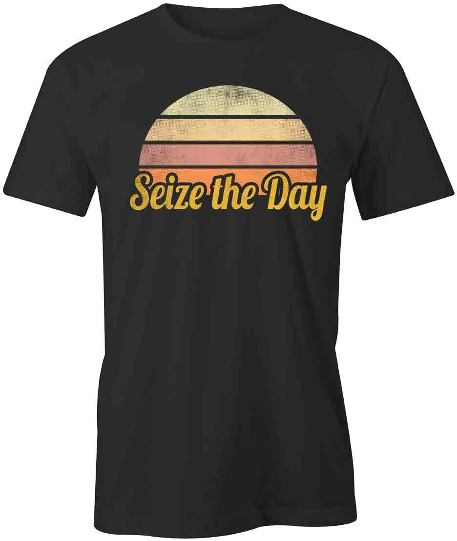 Sieze the Day TShirt Tee Short-Sleeved Cotton CLOTHING INSPIRE S1BCA896 S