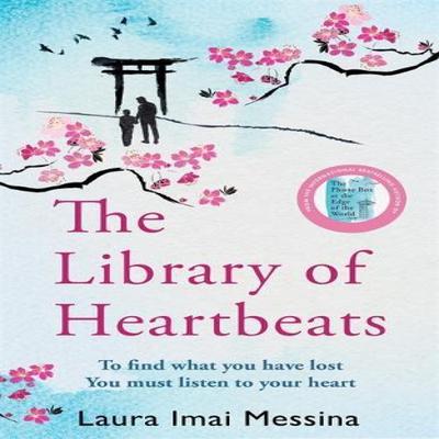 The Library of Heartbeats by Laura Imai Messina Hardback Book 9781786583116