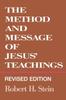The The Method and Message of Jesus' Teachings, Revised Edition Book