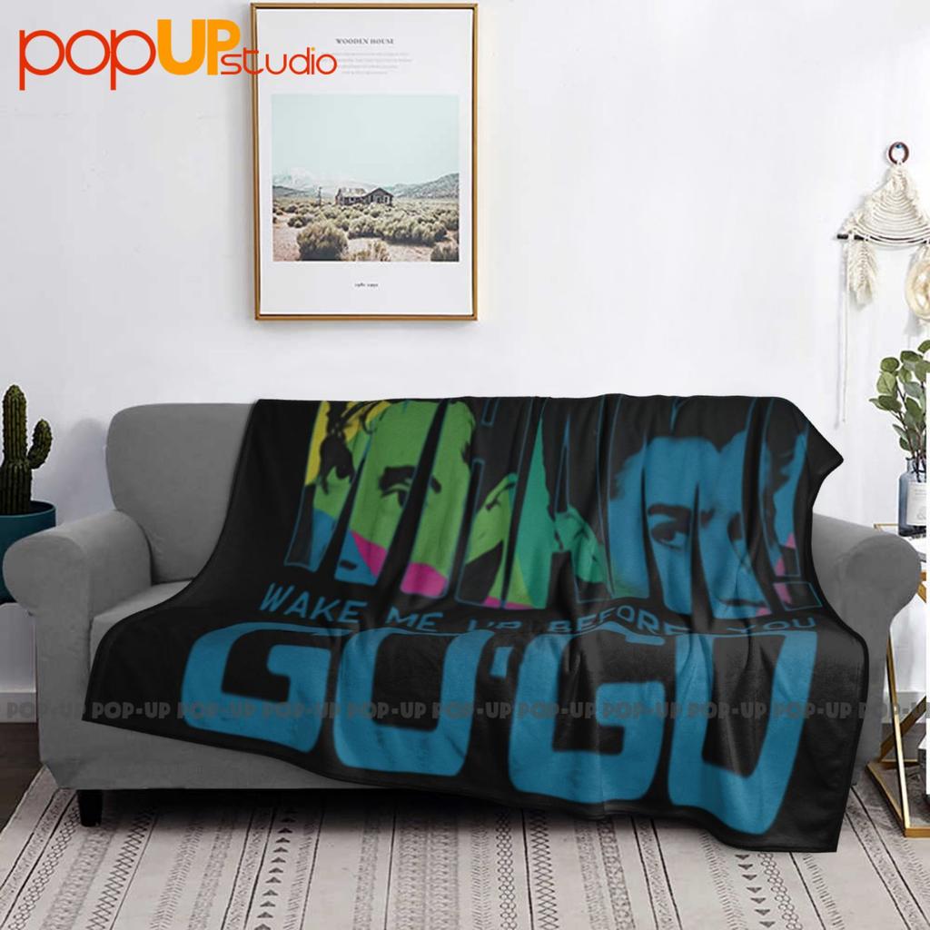 Wham Wake Me Up Before You Go Go Pop Music Concert Ultra-Soft Blanket Quilt Winter Sofa Cover Bed Covers