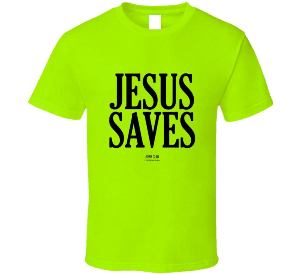 Jesus Saves John 3:16 Offensive Mall Shirt Christian Gift T Shirt M