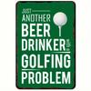Vintage Beer Drinker Golf Tin Metal Sign 8x12 Inch Retro Golf Decor Man Cave Wall Art