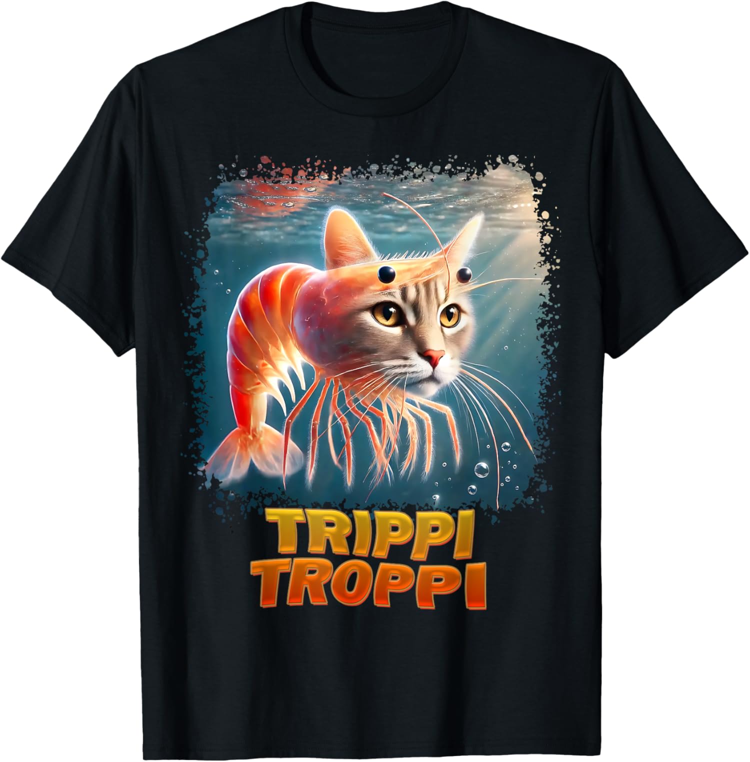 Trippi Troppi Italian Brainrot Meme Humor Unisex T-Shirt Unisex T-Shirt XXL