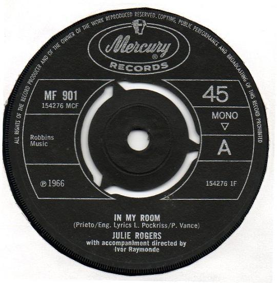 

7inch Record JULIE ROGERS - In My Room MF901 Mercury 1966 UK Pop Used