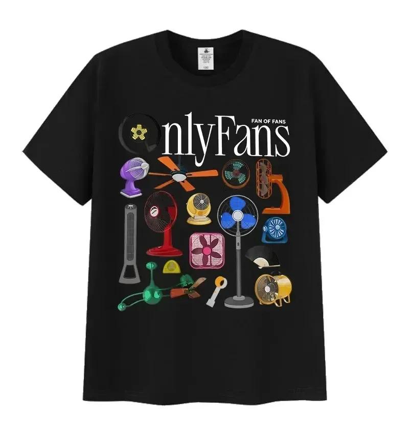 Funny Only Fans Meme Tshirt Unisex Wounisex Summer Cozy Short Sleeve Tshirts Retro Oneck Clothing High Quality T Shirt Tops