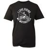I Love Riding My Motorcycle T Shirt Unisex Biker Skeleton Motorbike Graphic Tee