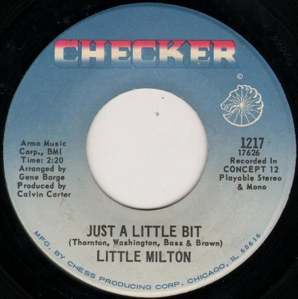 

7inch Record LITTLE MILTON - Just A Little Bit 1217 Checker 1969 US Soul/Funk Used