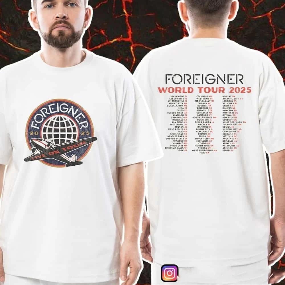 Foreigner Band 2025 World Tour With Tour Concert Fan Gifts Unisex Shirt  BT1927 Unisex T-Shirt XXXL