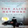 The Alice Network by Kate Quinn Paperback Book 9780062654199