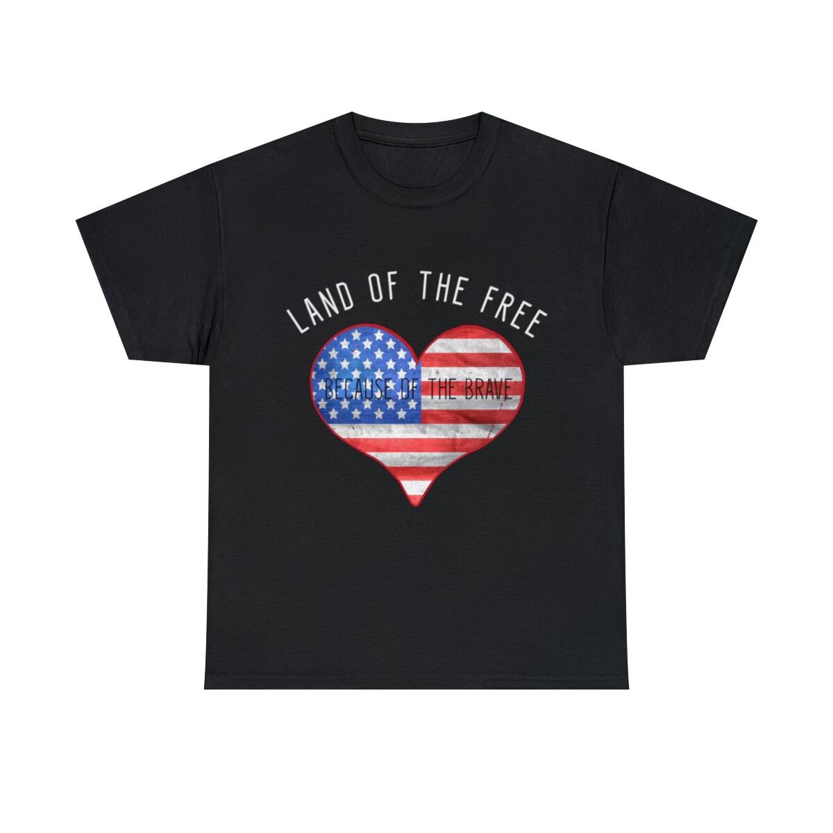 Land Of The Free Because Of The Brave 4th Of July Graphic Tee Shirt, S-5XL XL