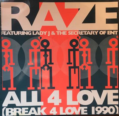Płyta 12 cali RAZE, LADY J & THE SECRETARY OF ENT - All 4 Love (Break 4 Love 1990) ZYX628712 ZYX Records 1990 Niemcy Dance & Electronica Używane