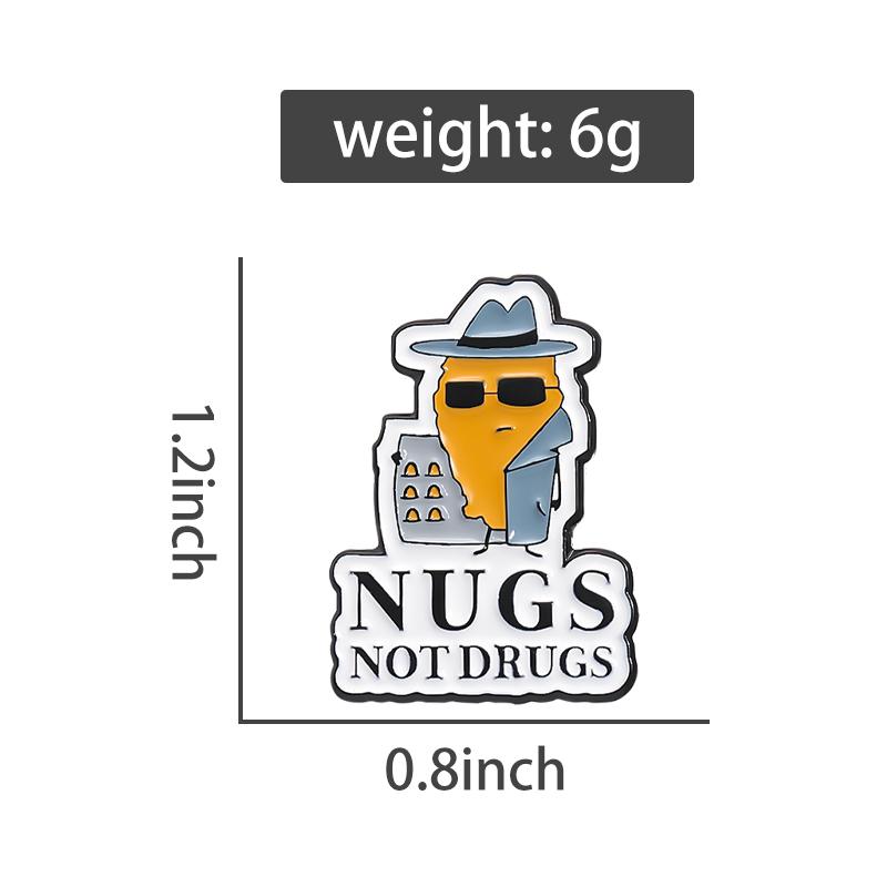 NUGS NOT DRUGS Enamel Pins Custom Funny Fried Chicken Brooches Lapel Badges Funny Jewelry Gift for Friends