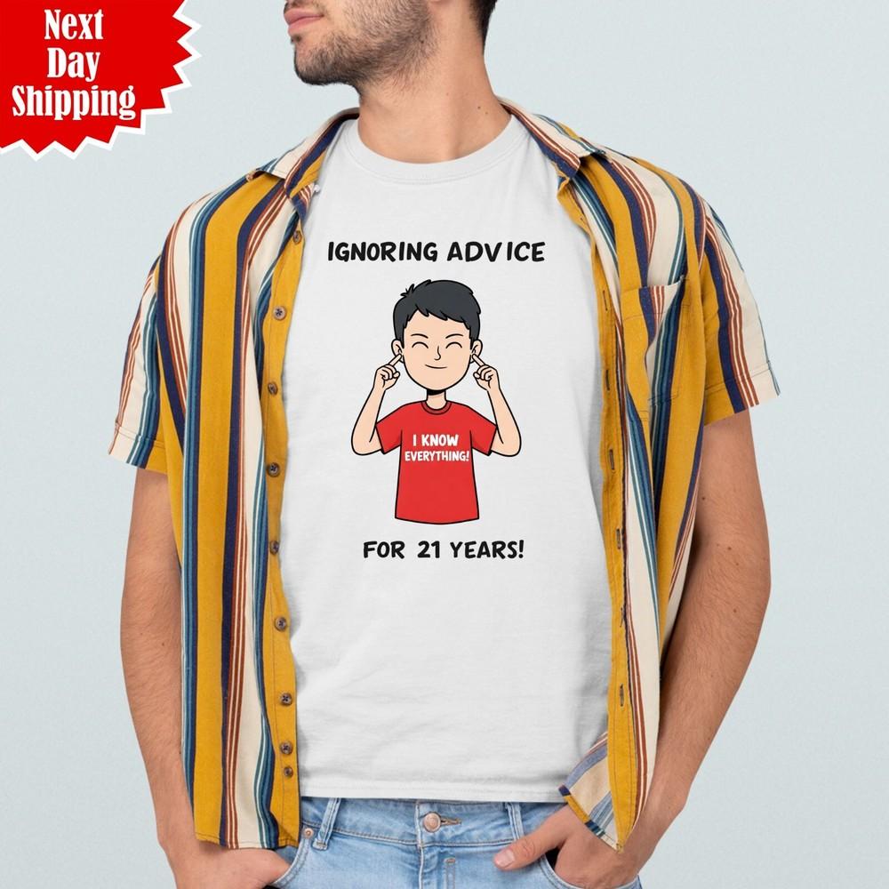 

Игнорируя советы, футболка на 21-й день рождения, с принтом, смешной подарок, мужская классическая футболка S