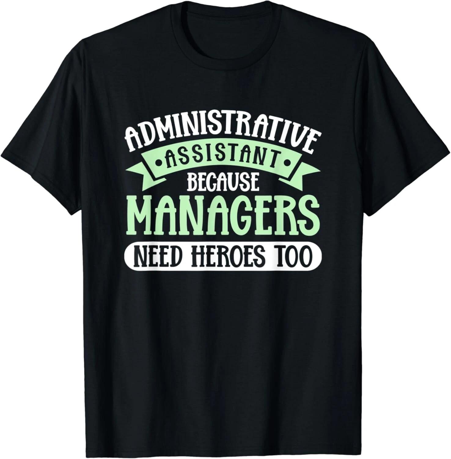 Assistant Hero Administrative Professionals Day Gift Unisex T-Shirt 4XL