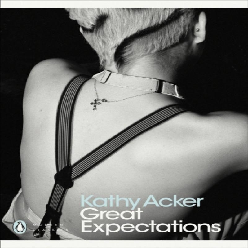 Great Expectations by Kathy Acker Paperback Book 9780241352144