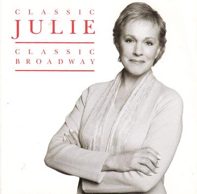 CD JULIE ANDREWS - Classic Julie, Classic Broadway 4685932 Decca Broadway 2001 Australia Pop Używany