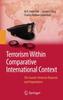 Kniha Terrorism Within Comparative International Context : The Counter-Terrorism Response and Preparedness