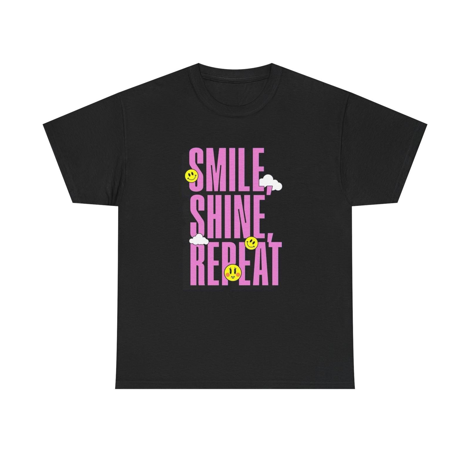 Smile Shine Repeat T-Shirt Unisex Heavy Cotton Tee S