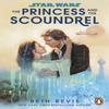 Star Wars The Princess and the Scoundrel by Beth Revis Paperback Book 9781804940365