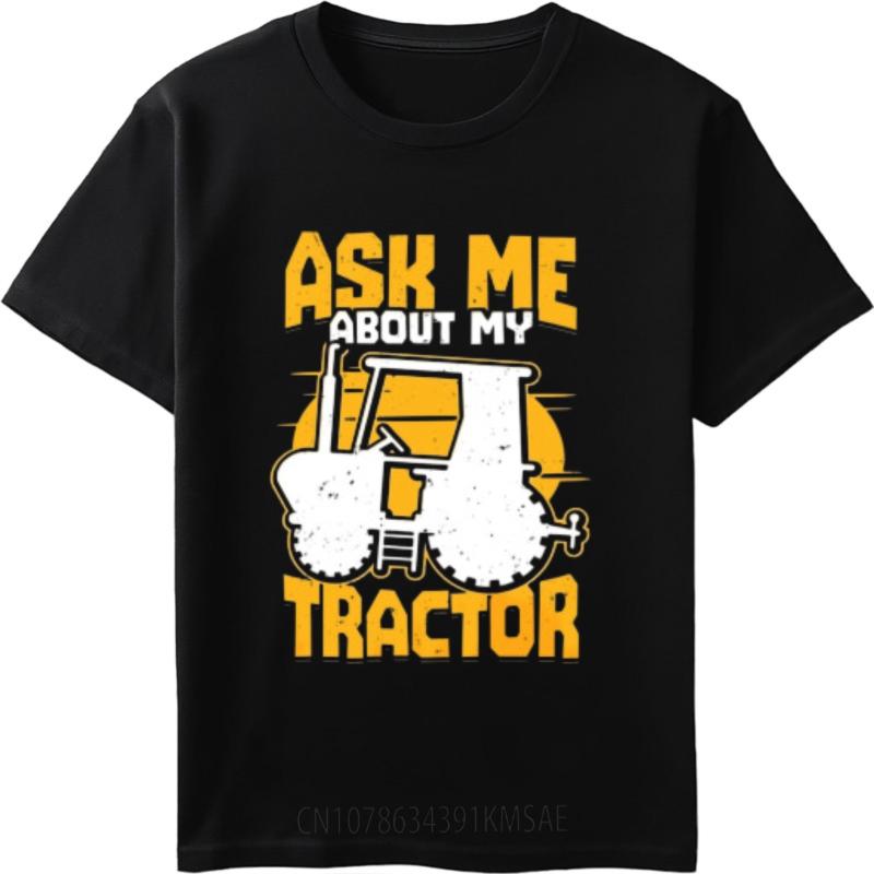 Funny Tshirt Summer Top Printed Boys Oneck Tshirt Ask Me About My Tractor T Shirt Unisex Basic Boys Tee Shirt Oversized Tshirt