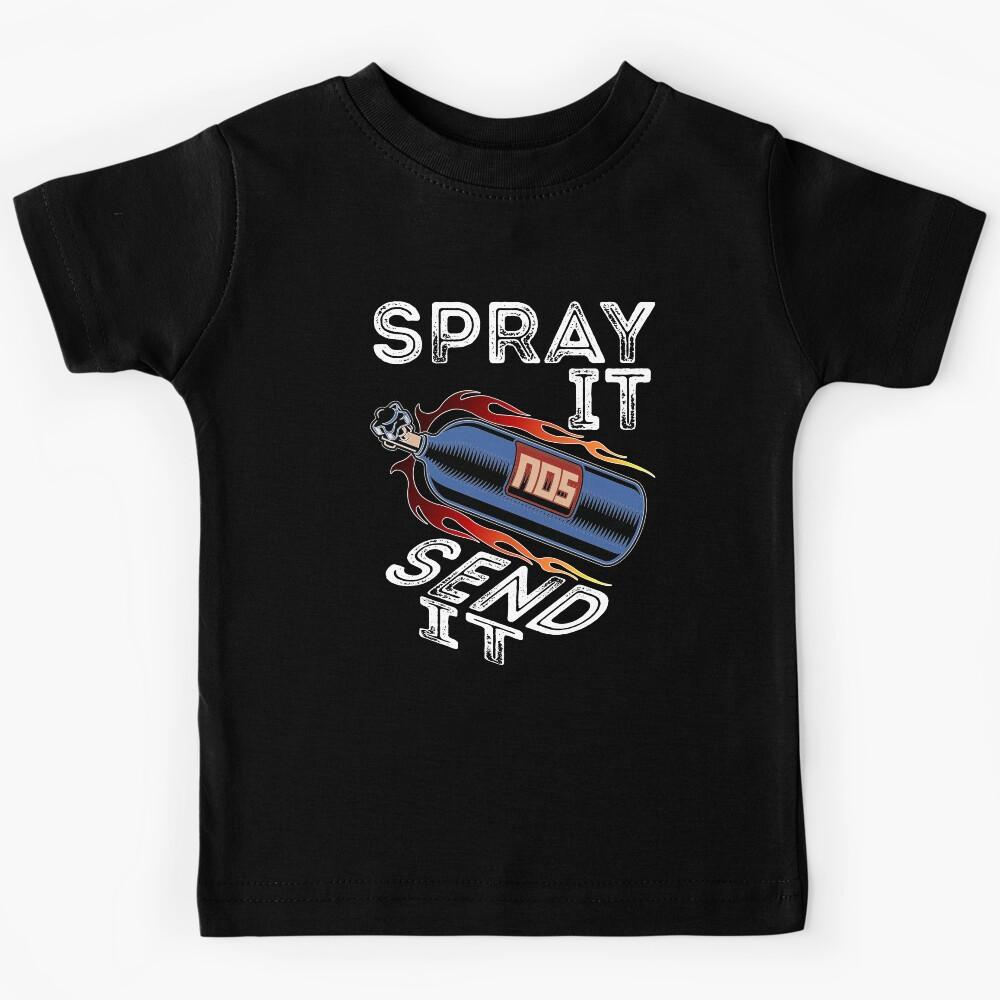Funny Drag Racing Race Car NOS Spray It Send It Kids T-Shirt 140
