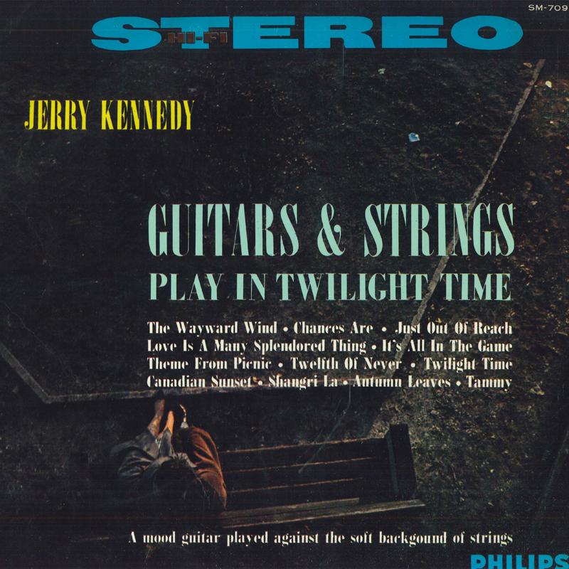 

LP Record JERRY KENNEDY Guitars Strings Play In Twilight SM7091 PHILIPS 1963 Japan Pop Used