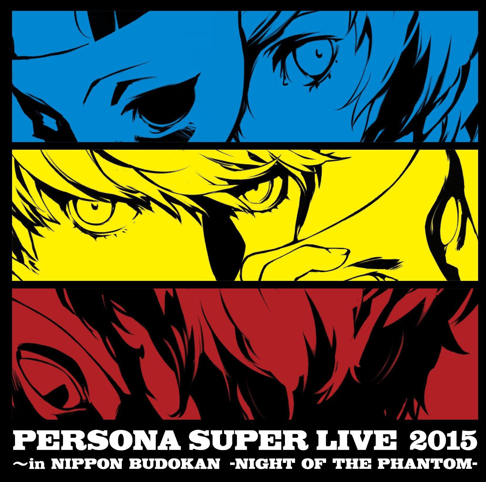 

Persona Super Live 2015 - В Ниудокане - Ночь