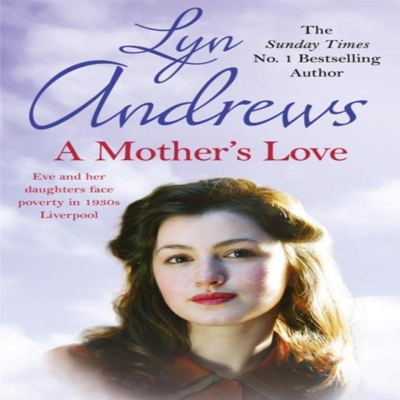A Mothers Love by Lyn Andrews Paperback Book 9781472256737