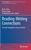 The Reading-Writing Connections : Towards Integrative Literacy Science : 19 Book