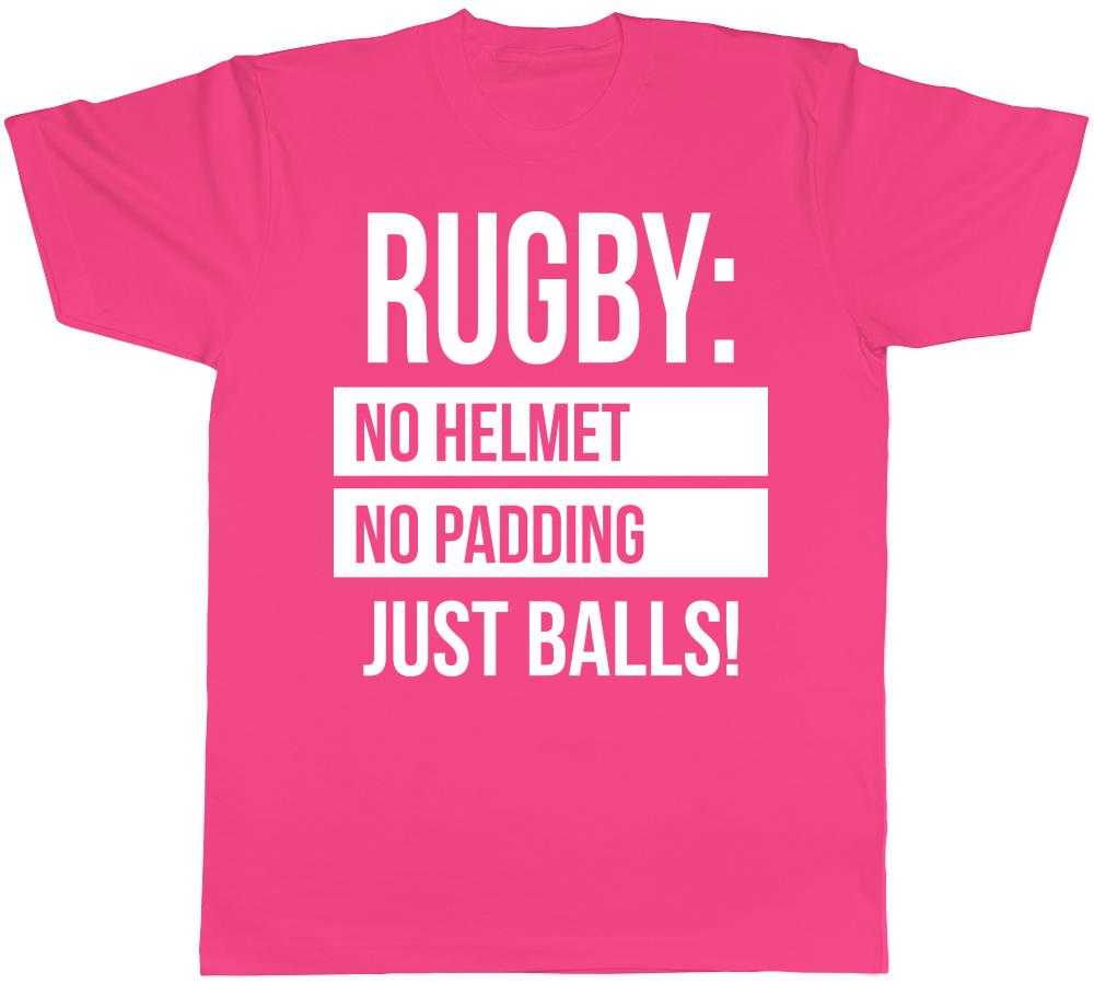 Rugby No Helmet No Padding Just Balls Unisexs Unisexs Ladies TShirt Tee