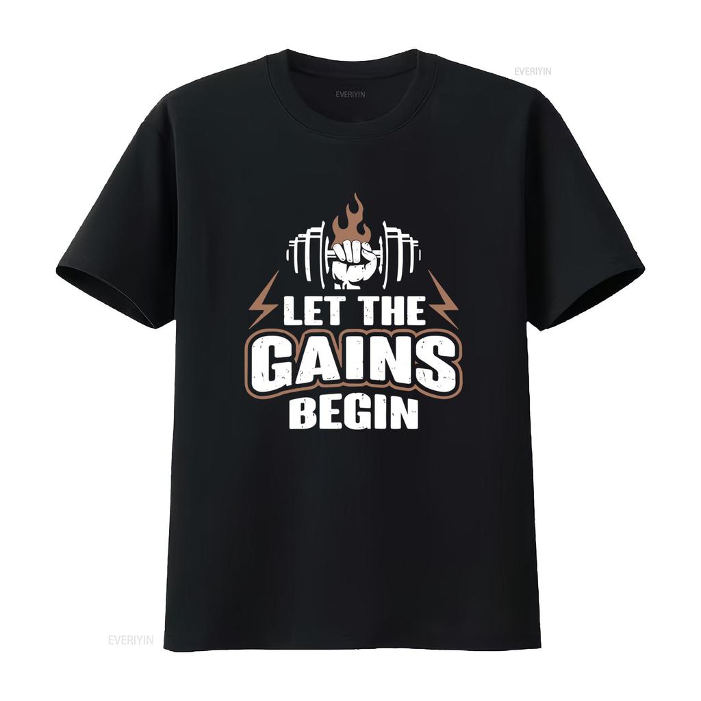 Let The Gains Begin Workout Gym T Shirt For Fitness Enthusiasts Vintage Designer Clothes Versatile Homme Soft Slightly