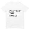 Schütze die Puppen T-Shirt