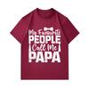 Men's 100% Cotton Short Sleeve Crew Neck T-Shirt, My Favourite People Call Me Papa Print Casual Graphic Tee for Father Papa Daddy Gift Daily Wear
