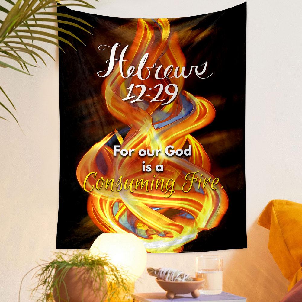 Hebrews 12:29 Consuming Fire Design Patterned tapestry home decor, suitable for bedroom and living room, gift