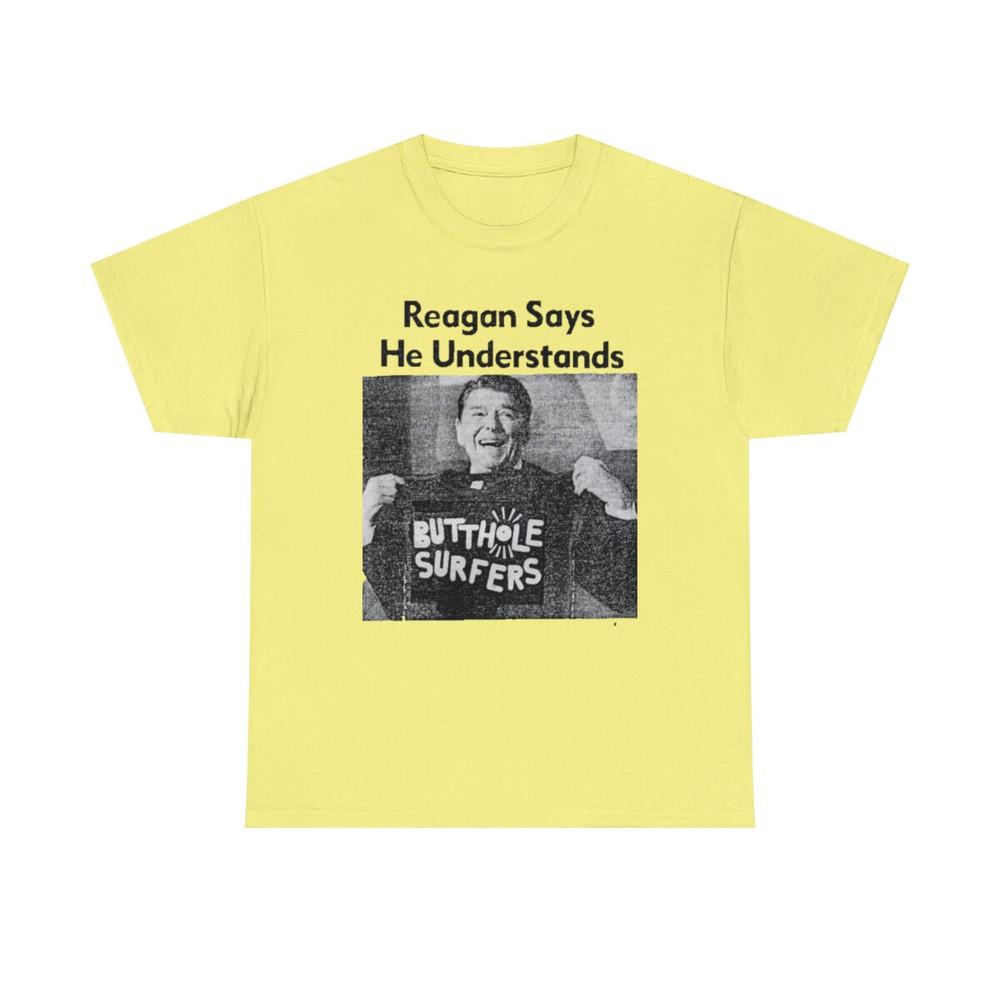 

Butthole Surfers Ronald Reagan Parody Graphic Print Unisex Heavy Cotton T-Shirt 4XL
