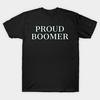 Men Black Print T-shirt Boomer Shirt Proud Boomer No-Cut Transfer Paper Print Cotton Tshirt